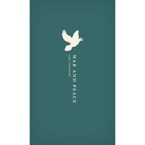 War and Peace -- Leo Tolstoy